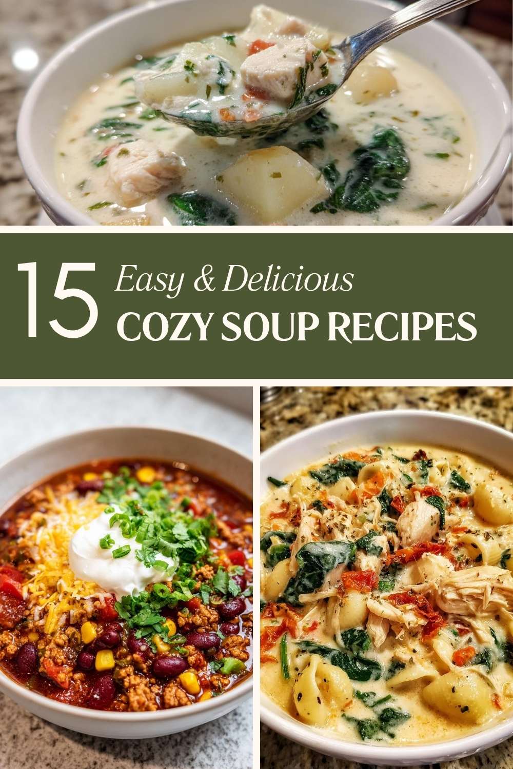 15 Best Cozy Soup Recipes for Fall and Winter (Easy Comfort Dinners)