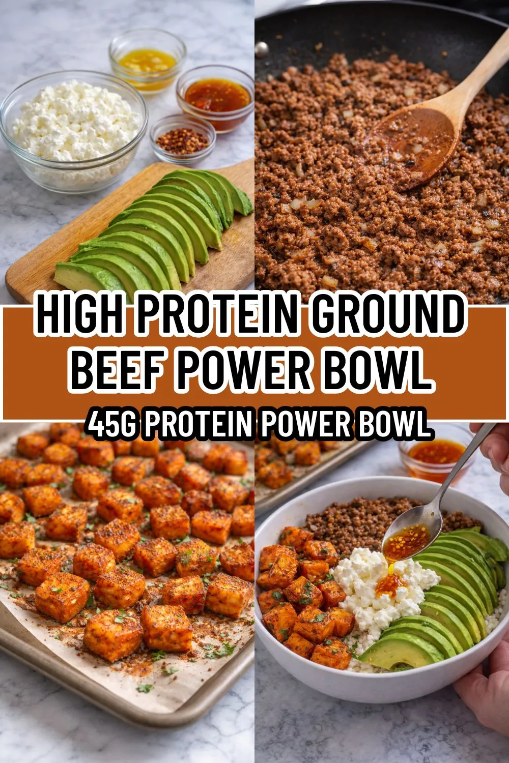 45g Protein Ground Beef Power Bowl for Meal Prep & Weight Loss