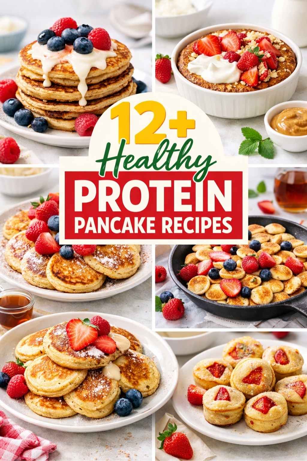 12 Healthy Protein Pancake Recipes for a Quick High-Protein Breakfast