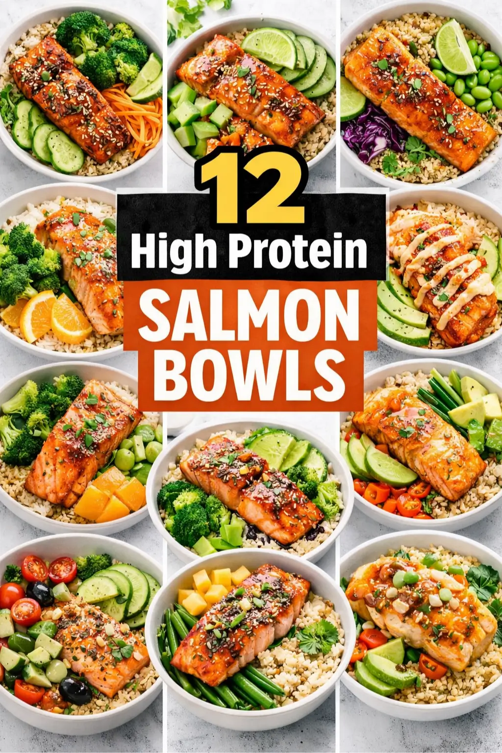 High Protein Salmon Bowl Recipes with Rice or Quinoa